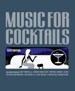 CD - Music for Cocktails - Elite Edition